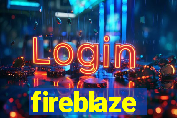 fireblaze