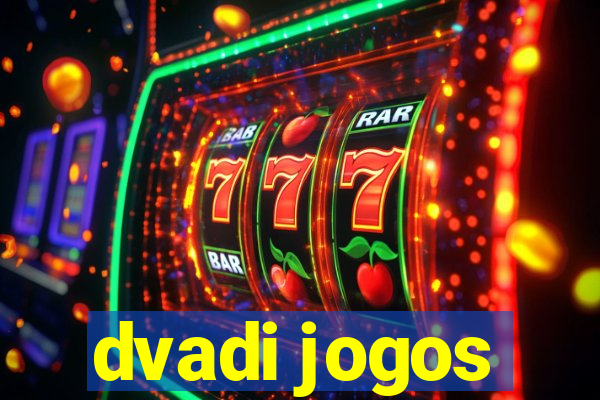 dvadi jogos