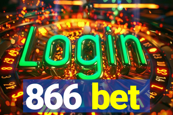 866 bet