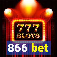 866 bet