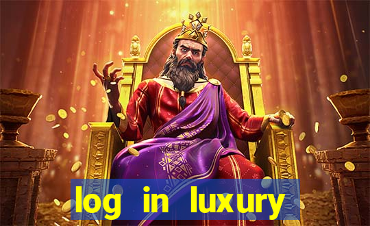 log in luxury casino login