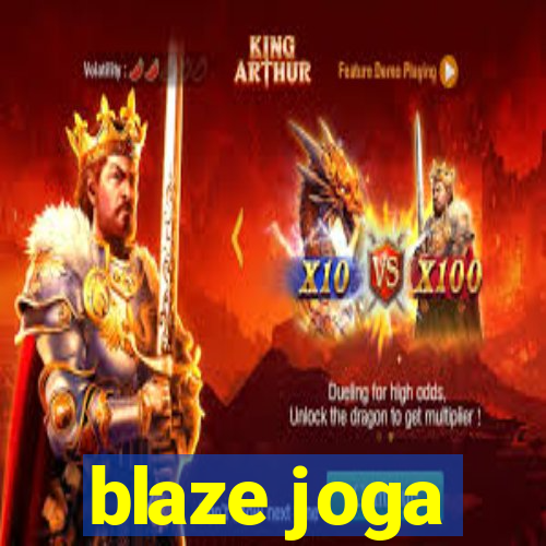 blaze joga