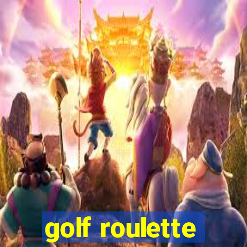 golf roulette