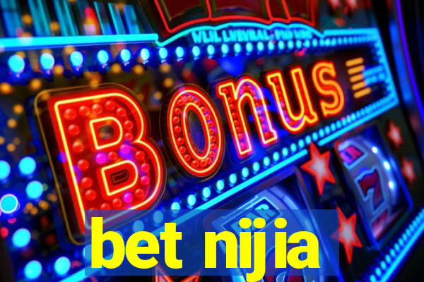 bet nijia