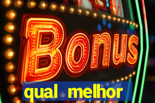 qual melhor plataforma para jogar fortune tiger