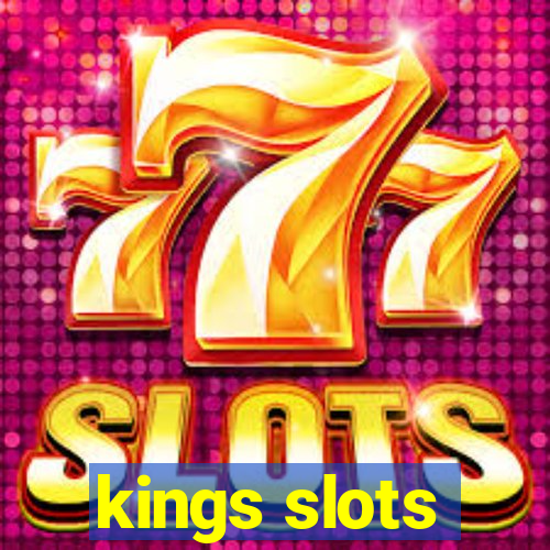 kings slots