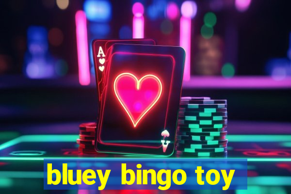 bluey bingo toy