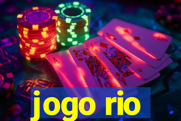 jogo rio