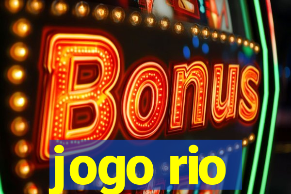 jogo rio