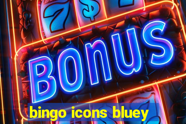 bingo icons bluey