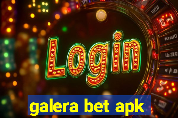 galera bet apk