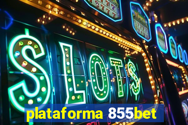 plataforma 855bet