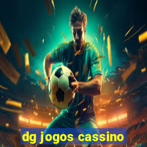 dg jogos cassino