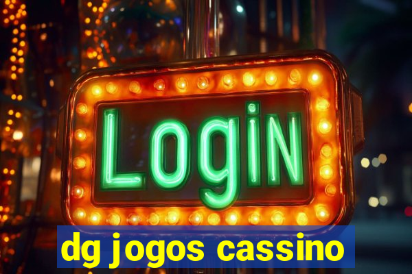 dg jogos cassino