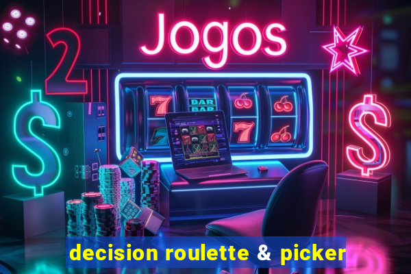 decision roulette & picker