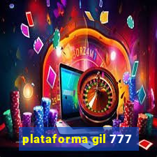 plataforma gil 777