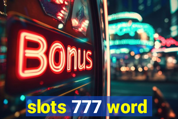 slots 777 word