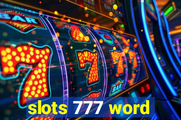 slots 777 word