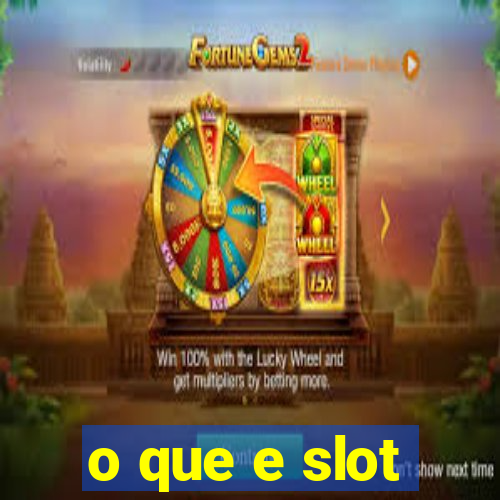 o que e slot