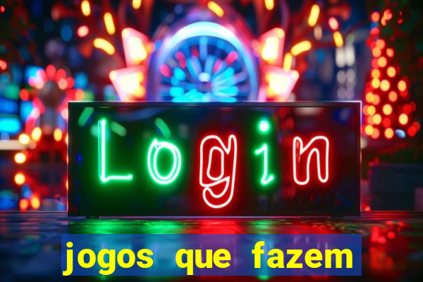 jogos que fazem você ganhar dinheiro