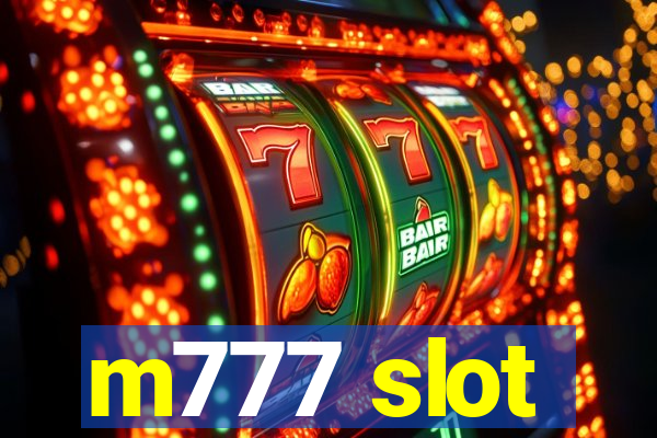 m777 slot