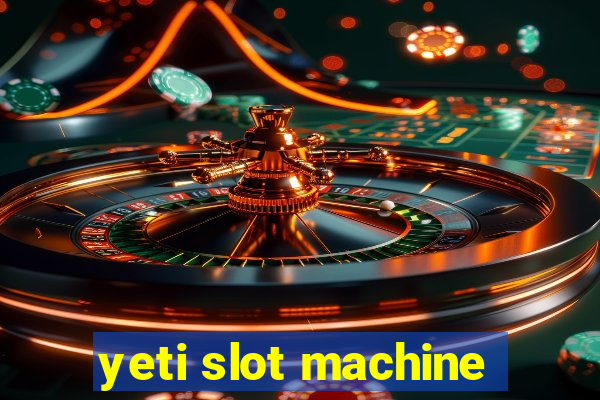 yeti slot machine