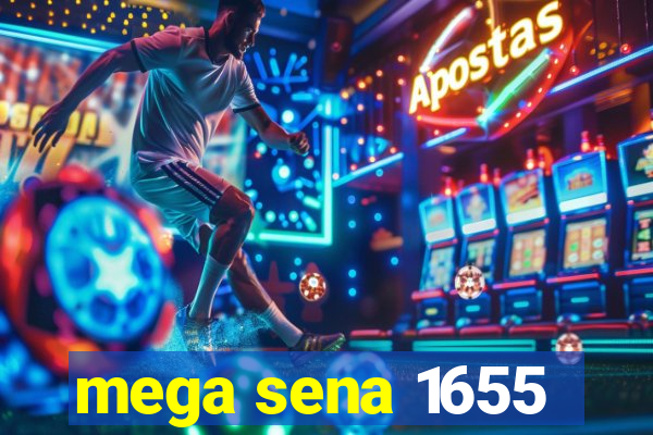 mega sena 1655