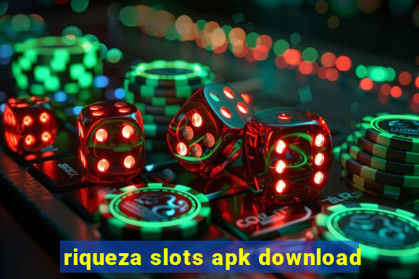 riqueza slots apk download