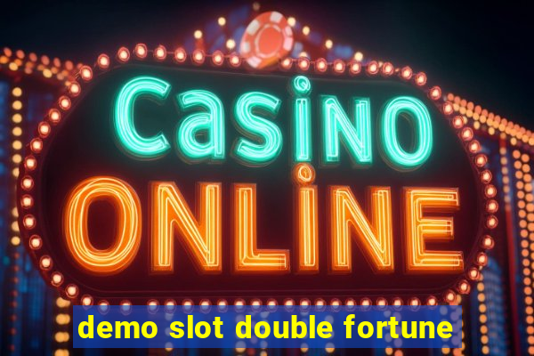 demo slot double fortune