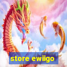 store ewiigo