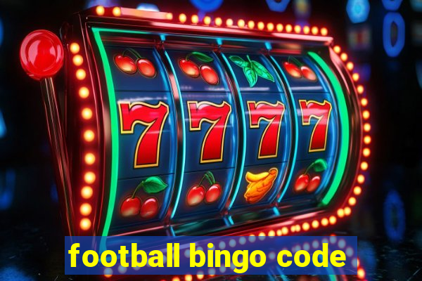 football bingo code