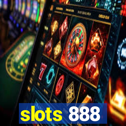 slots 888