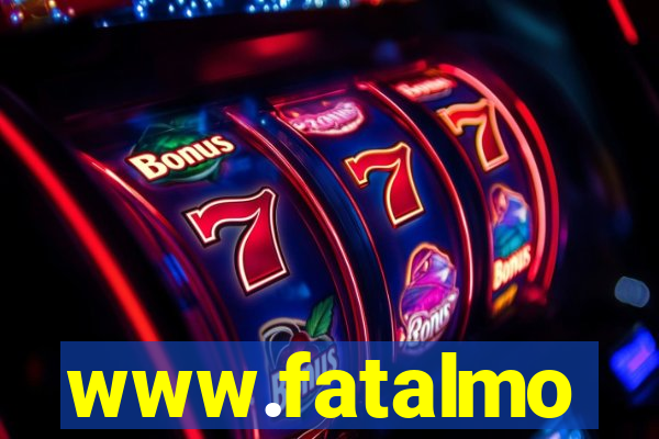 www.fatalmo