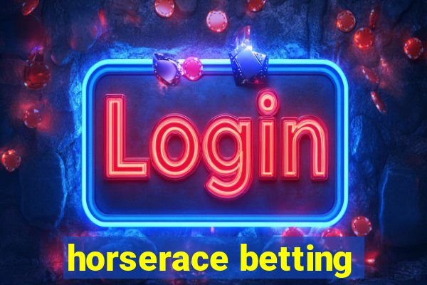 horserace betting