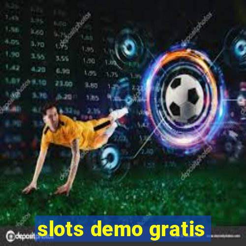 slots demo gratis