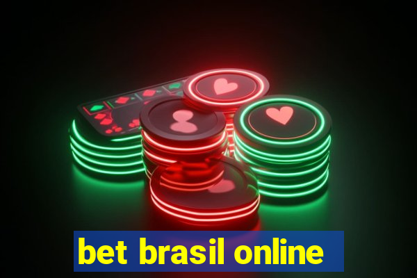 bet brasil online