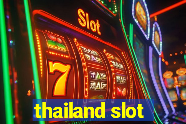 thailand slot