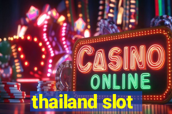 thailand slot