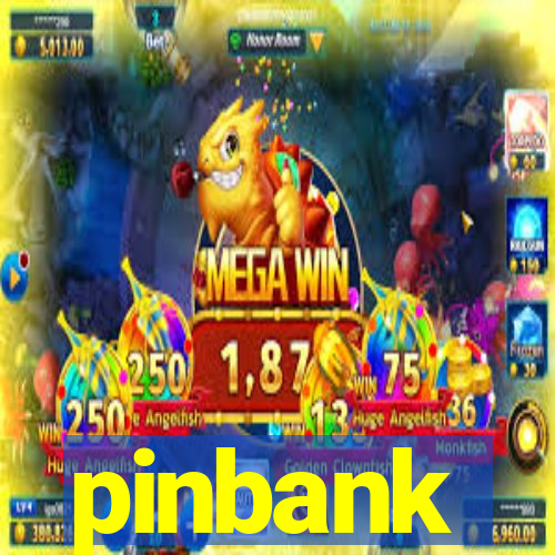 pinbank