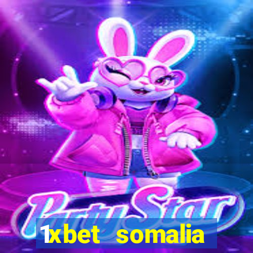 1xbet somalia download 2024