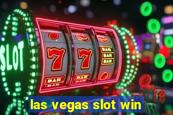 las vegas slot win