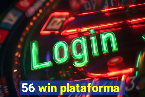 56 win plataforma