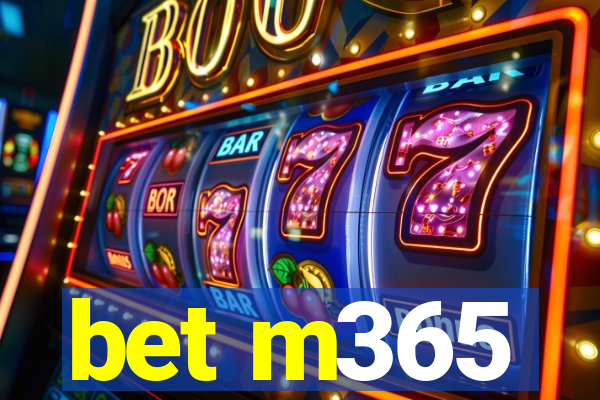 bet m365