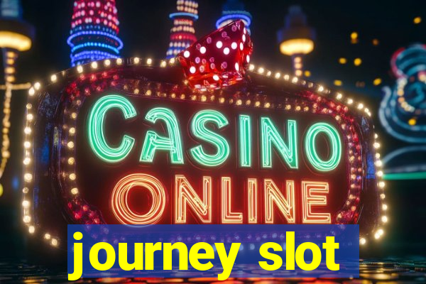 journey slot