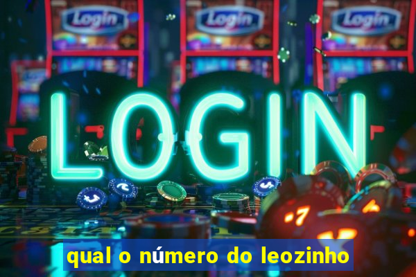 qual o número do leozinho