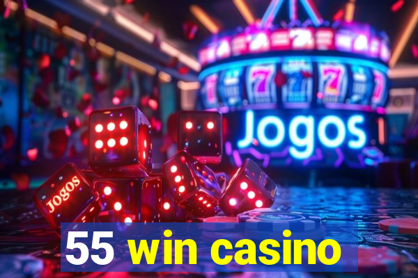 55 win casino