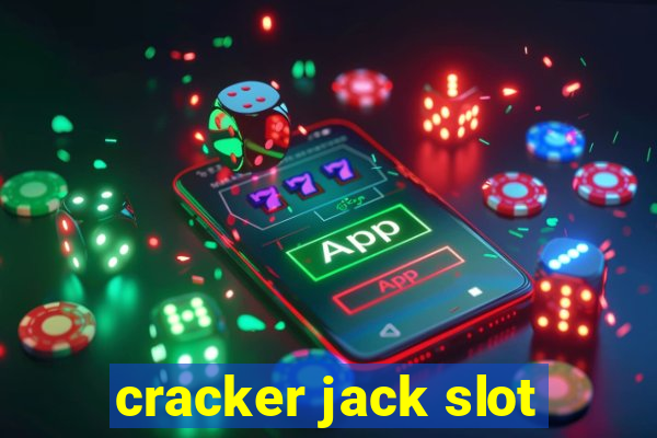 cracker jack slot