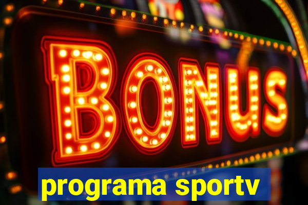 programa sportv