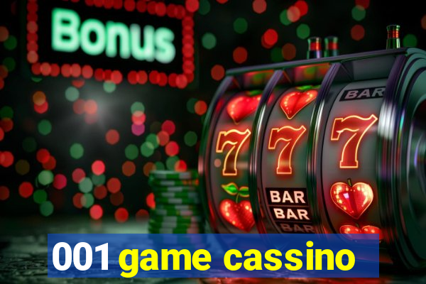 001 game cassino