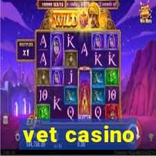 vet casino